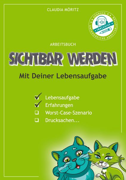 Sichtbar Werden, Taschenbuch von Claudia Möritz, BoD – Books on Demand, 9783754308899