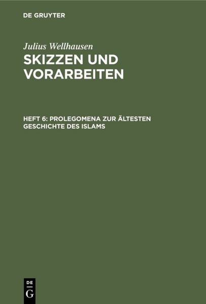 Produktbild: Prolegomena zur &auml;ltesten Geschichte des Islams