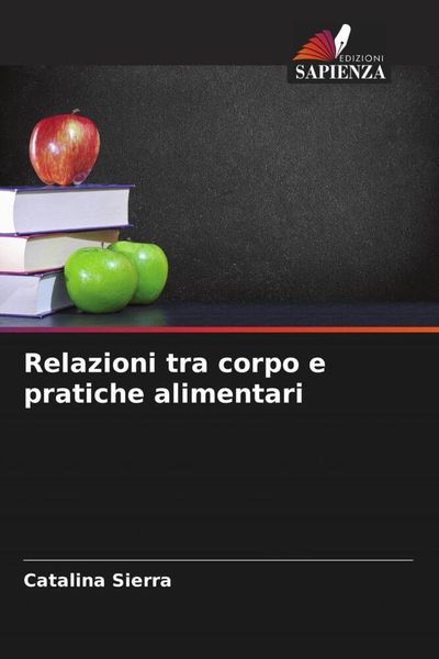 Produktbild: Relazioni tra corpo e pratiche alimentari