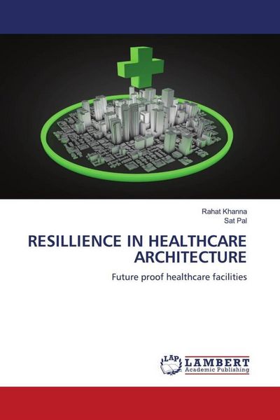Produktbild: RESILLIENCE IN HEALTHCARE ARCHITECTURE