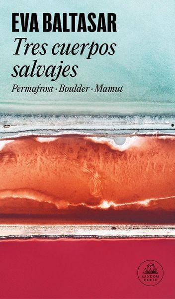 Produktbild: Tres cuerpos salvajes