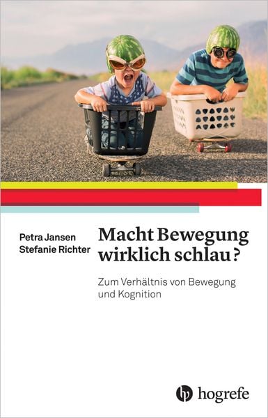 Produktbild: Macht Bewegung wirklich schlau?