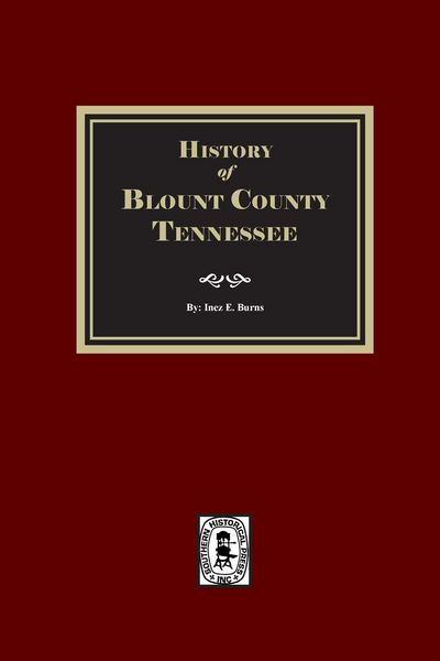 Produktbild: History of Blount County, Tennessee.