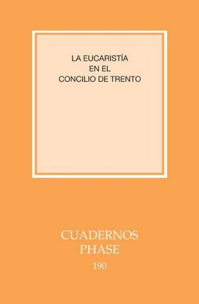 Produktbild: La eucarist&iacute;a en el Concilio de Trento