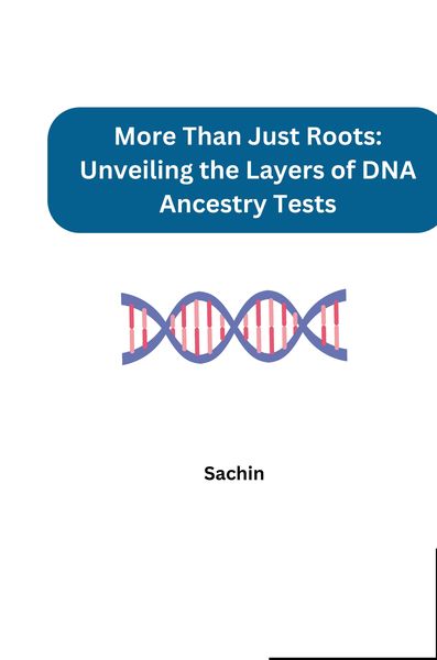 Produktbild: More Than Just Roots: Unveiling the Layers of DNA Ancestry Tests