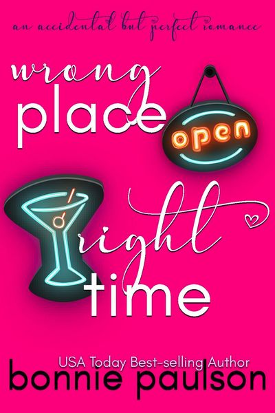 Produktbild: Wrong Place, Right Time (An Accidental but Perfect Romance, #2)