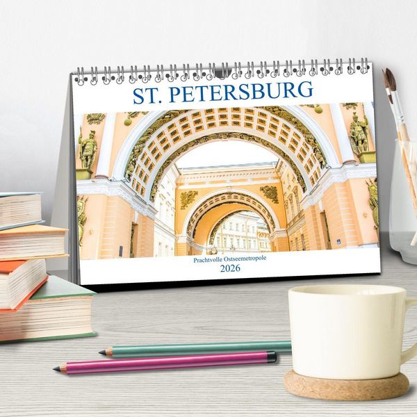 Produktbild: St. Petersburg - Prachtvolle Ostseemetropole (Tischkalender 2026 DIN A5 quer), CALVENDO Monatskalender
