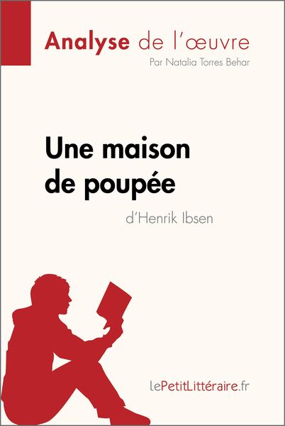 Produktbild: Une maison de poup&eacute;e de Henrik Ibsen (Analyse de l'oeuvre)
