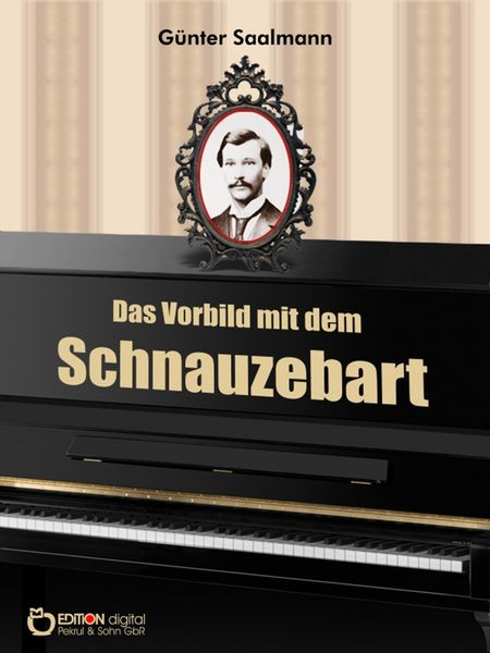Produktbild: Das Vorbild mit dem Schnauzebart