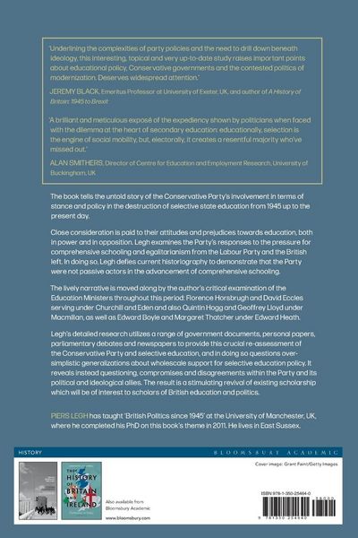 Produktbild: The Conservative Party and the Destruction of Selective Education in Post-War Britain