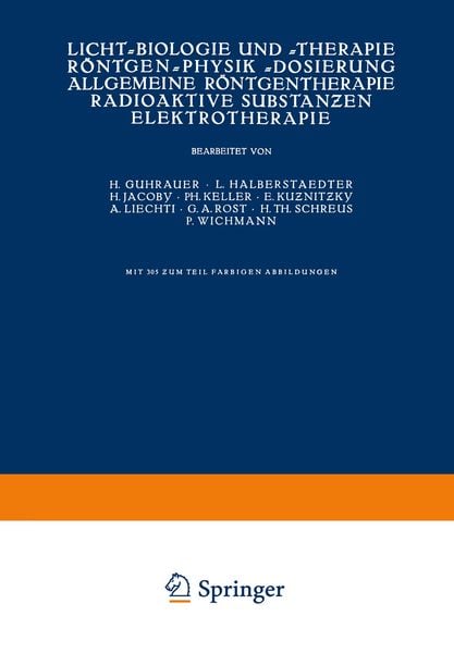 Produktbild: Licht-Biologie und -Therapie R&ouml;ntgen-Physik -Dosierung Allgemeine R&ouml;ntgentherapie Radioaktive Substanƶen Elektrotherapie
