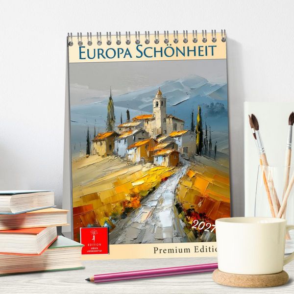 Produktbild: Europa Sch&ouml;nheit - Premium Edition (Tischkalender 2027 DIN A5 hoch), CALVENDO Monatskalender