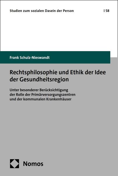 Produktbild: Rechtsphilosophie und Ethik der Idee der Gesundheitsregion