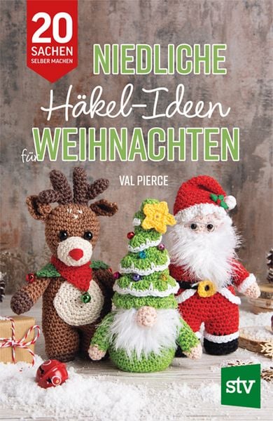 Produktbild: Niedliche H&auml;kel-Ideen f&uuml;r Weihnachten