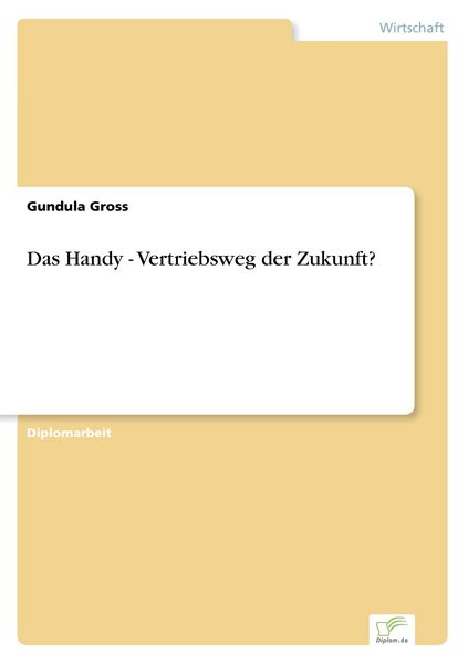 Produktbild: Das Handy - Vertriebsweg der Zukunft?