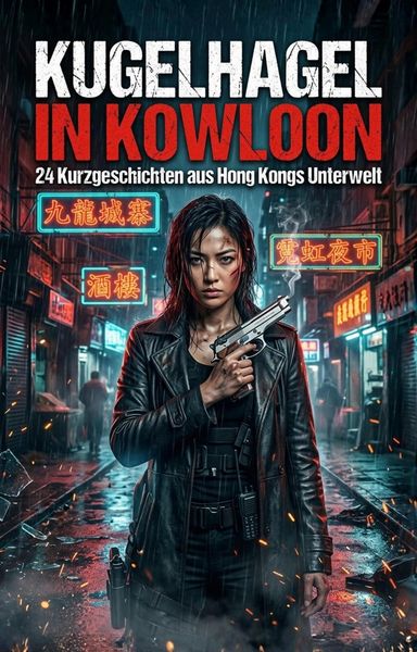 Produktbild: Kugelhagel in Kowloon