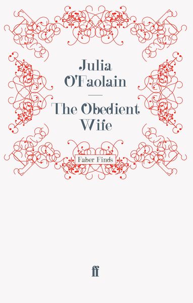 Produktbild: O'Faolain, J: Obedient Wife