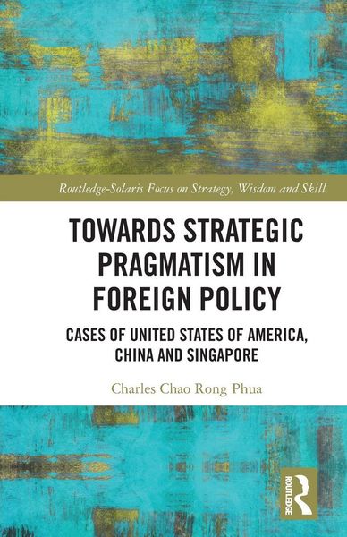 Produktbild: Towards Strategic Pragmatism in Foreign Policy