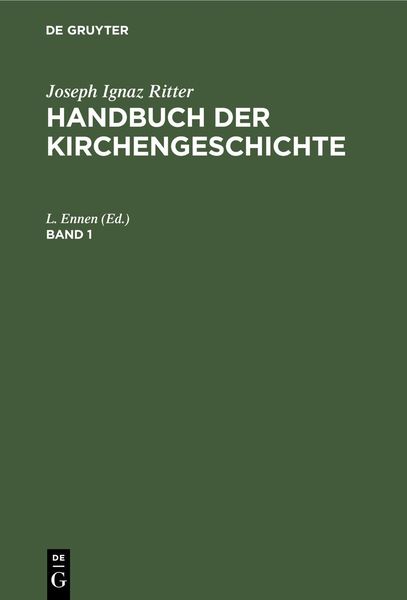 Produktbild: Joseph Ignaz Ritter: Handbuch der Kirchengeschichte. Band 1