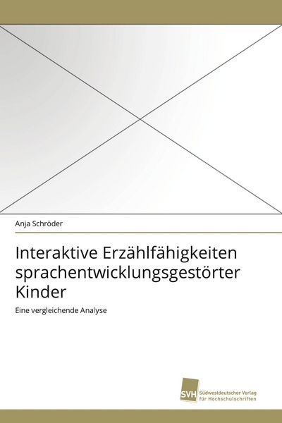 Produktbild: Interaktive Erz&auml;hlf&auml;higkeiten sprachentwicklungsgest&ouml;rter Kinder
