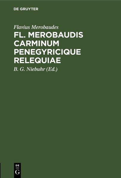 Produktbild: Fl. Merobaudis Carminum Penegyricique Relequiae