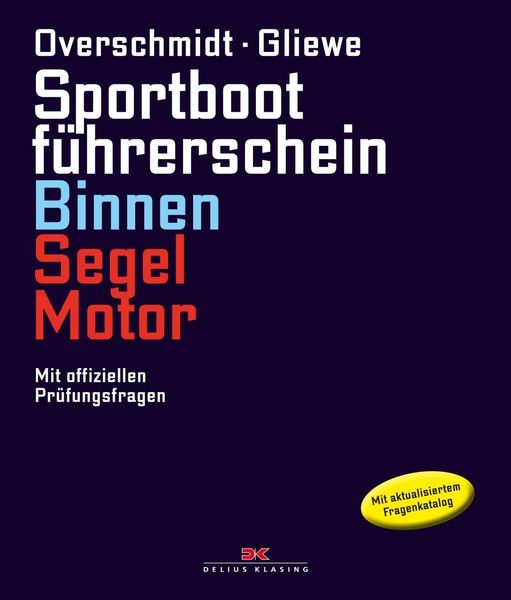 Sportbootführerschein Binnen Segel/Motor