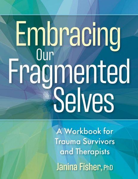 Produktbild: Embracing Our Fragmented Selves