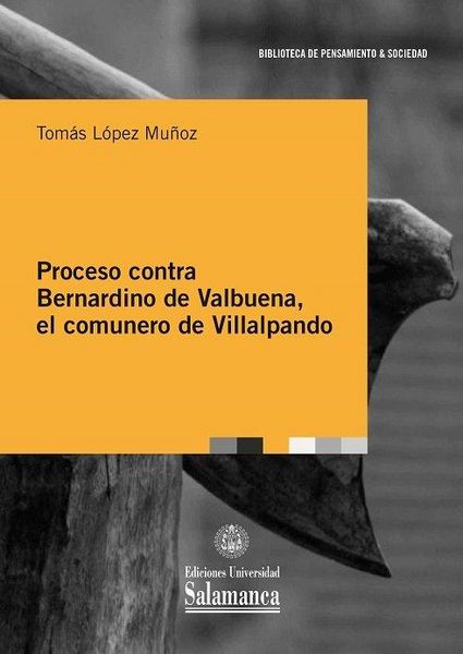 Produktbild: Proceso contra Bernardino de Valbuena, el comunero de Villalpando