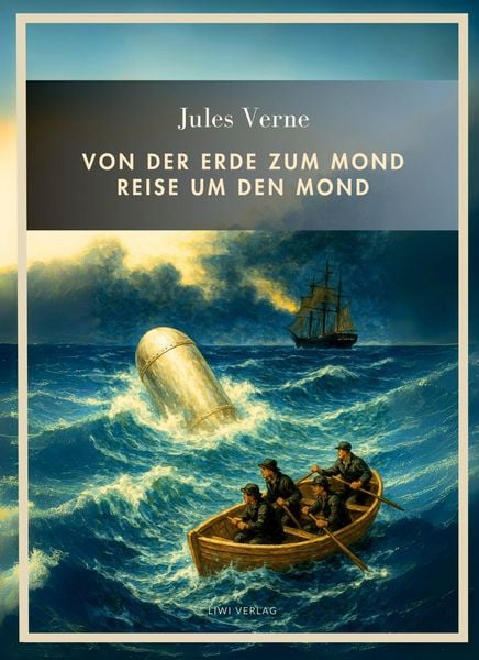 Produktbild: Jules Verne: Von der Erde zum Mond / Reise um den Mond. Vollst&auml;ndige Neuausgabe