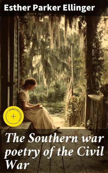 Produktbild: The Southern war poetry of the Civil War