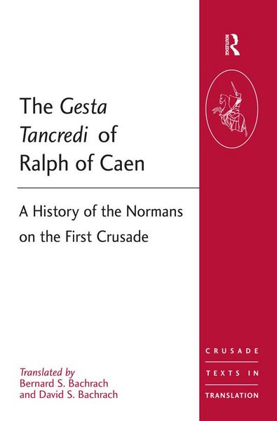 Produktbild: The Gesta Tancredi of Ralph of Caen