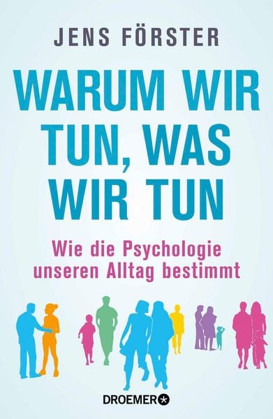 Produktbild: Warum wir tun, was wir tun