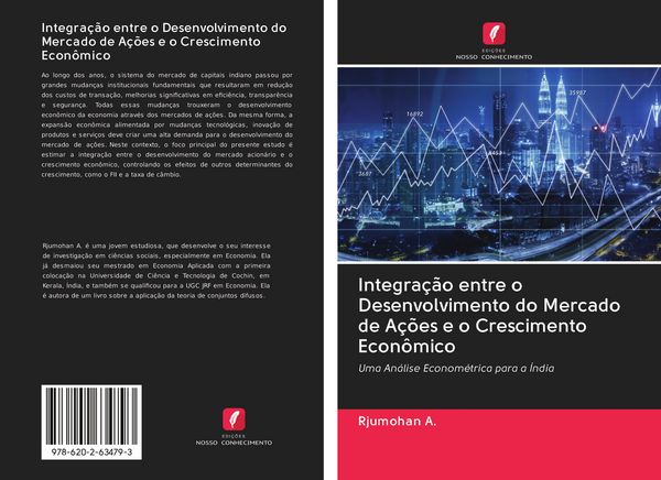 Produktbild: Integra&ccedil;&atilde;o entre o Desenvolvimento do Mercado de A&ccedil;&otilde;es e o Crescimento Econ&ocirc;mico