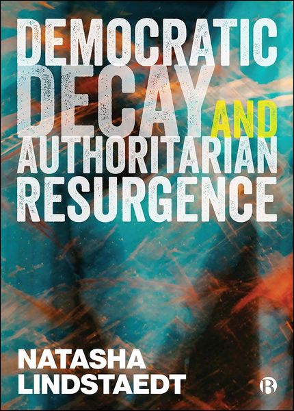 Produktbild: Democratic Decay and Authoritarian Resurgence