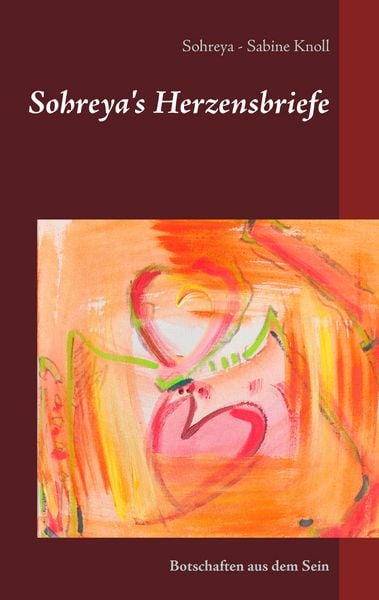 Produktbild: Sohreya's Herzensbriefe