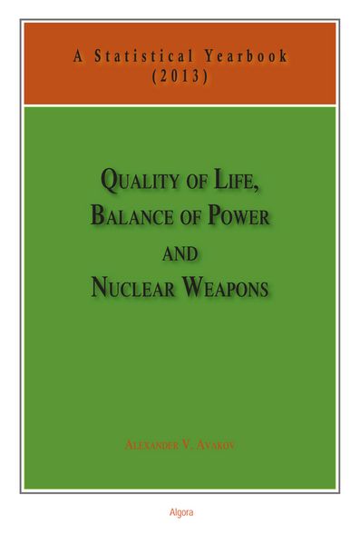 Produktbild: Quality of Life, Balance of Power, and Nuclear Weapons (2013)