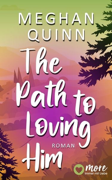 Produktbild: The Path to Loving Him (Nur bei uns!)