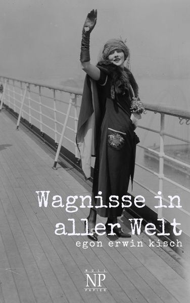 Produktbild: Wagnisse in aller Welt