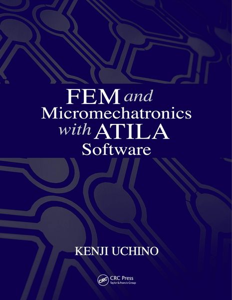 Produktbild: FEM and Micromechatronics with ATILA Software