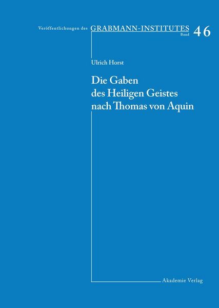 Produktbild: Die Gaben des Heiligen Geistes nach Thomas von Aquin