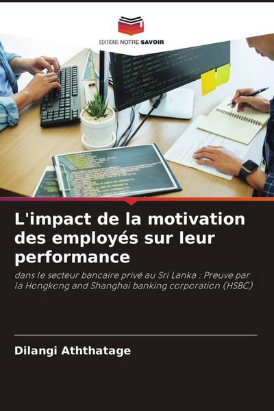 Produktbild: L'impact de la motivation des employ&eacute;s sur leur performance