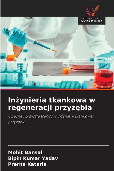 Produktbild: In&iquest;ynieria tkankowa w regeneracji przyz&iquest;bia