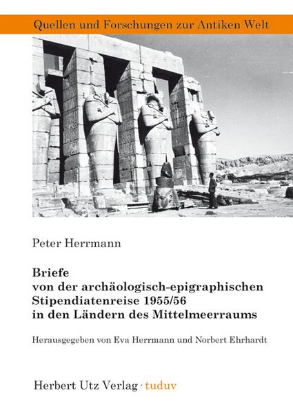 Produktbild: Briefe von der arch&auml;ologisch-epigraphischen Stipendiatenreise 1955/56 in den L&auml;ndern des Mittelmeerraums