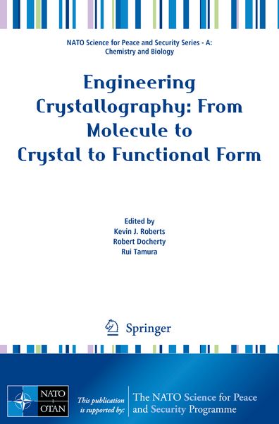 Produktbild: Engineering Crystallography: From Molecule to Crystal to Functional Form