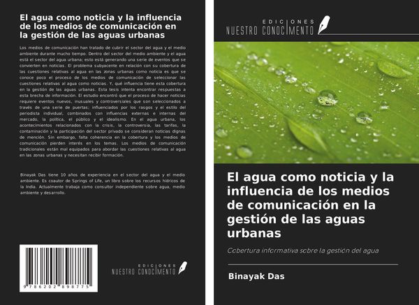 Produktbild: El agua como noticia y la influencia de los medios de comunicaci&oacute;n en la gesti&oacute;n de las aguas urbanas