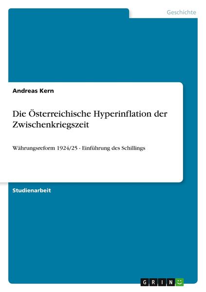 Produktbild: Die Österreichische Hyperinflation der Zwischenkriegszeit