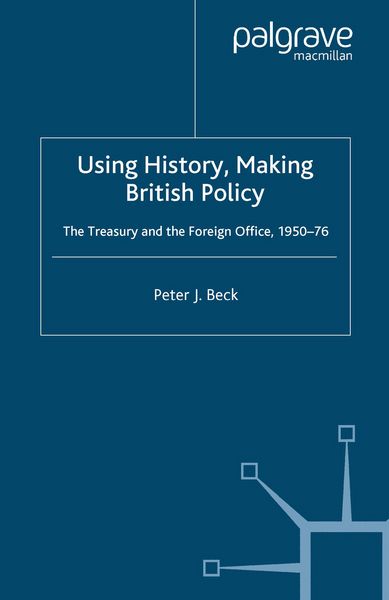 Produktbild: Using History, Making British Policy