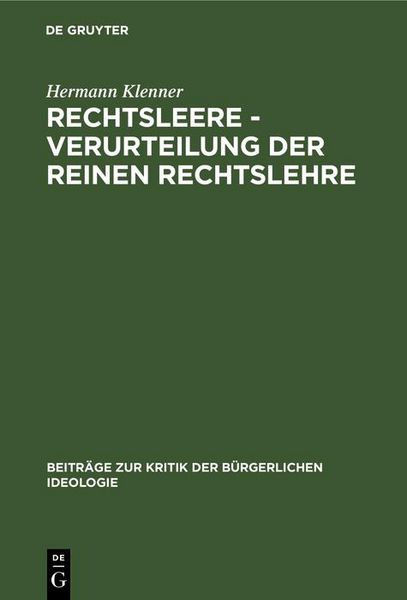 Produktbild: Rechtsleere - Verurteilung der Reinen Rechtslehre