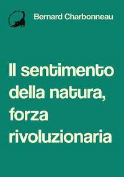 Produktbild: Il sentimento della natura, forza rivoluzionaria