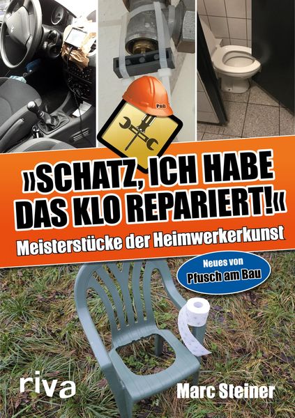 Produktbild: Schatz, ich habe das Klo repariert